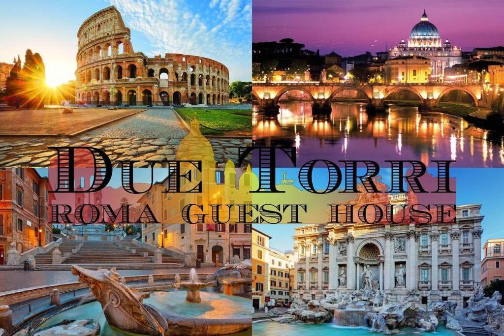 Due Torri Roma Guest House Екстериор снимка